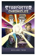 The Starcaster Chronicles: Volume Two Hardcover (+Digital)